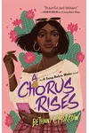A Chorus Rises