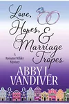 Love, Hopes, & Marriage Tropes