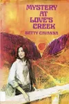 Mystery at Love's Creek