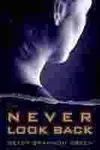 Never Look Back