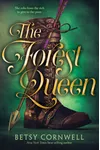 The Forest Queen