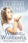 Wishing for Wonderful