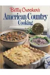 Betty Crocker's American Country Cookbook