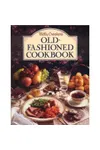 Betty Crocker's Old-Fashioned Cookbook