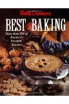 Betty Crocker's Best of Baking: More Than 350 of America's Favorite Recipes
