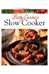 Betty Crocker's Slow Cooker Cookbook