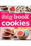 Betty Crocker The Big Book of Cookies