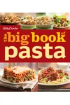 Betty Crocker The Big Book of Pasta