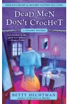 Dead Men Don't Crochet