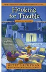 Hooking for Trouble