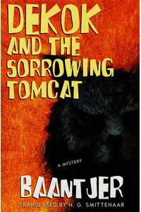 DeKok and the Sorrowing Tomcat