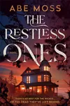 The Restless Ones