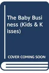 The Baby Business