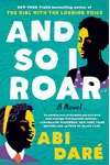 And So I Roar
