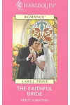 The Faithful Bride