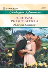 A Royal Proposition