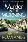 Murder in the Morning / Finishing Touch