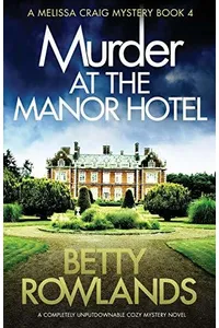 Murder at the Manor Hotel / Exhaustive Enquiries
