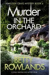 Murder in the Orchard / Deadly Legacy