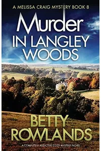 Murder in Langley Woods / The Cherry Pickers