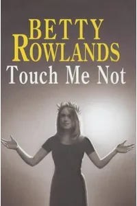 Touch Me Not / Death at Burwell Farm