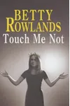Touch Me Not / Death at Burwell Farm