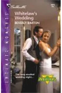 Whitelaw's Wedding