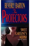 Sweet Caroline's Keeper