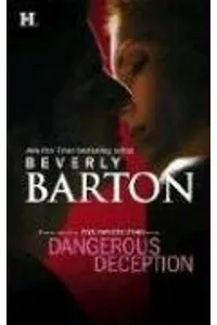 Dangerous Deception