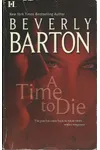 A Time to Die