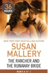The Rancher and the Runaway Bride Part 2