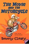 The Mouse and the Motorcycle
