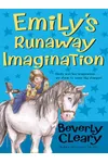 Emily's Runaway Imagination