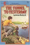 Tunnel to Yesterday