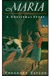 Maria, a Christmas Story