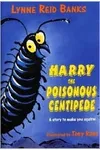 Harry the Poisonous Centipede