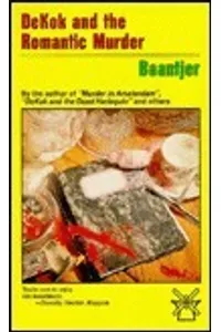 DeKok and the Romantic Murder
