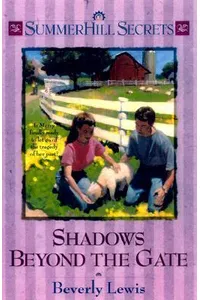 Shadows Beyond the Gate
