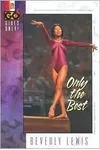 Only the Best