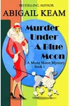 Murder Under a Blue Moon