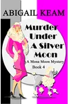 Murder Under a Silver Moon
