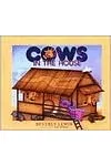 Cows in the House