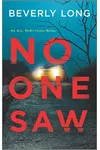 No One Saw