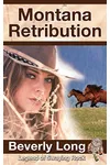 Montana Retribution