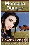 Montana Danger