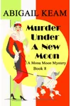 Murder Under a New Moon