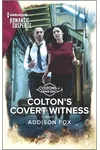 Colton's Covert Witness