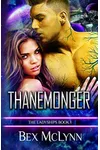 Thanemonger
