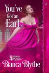 You've Got an Earl