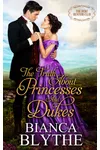 The Truth About Princesses and Dukes